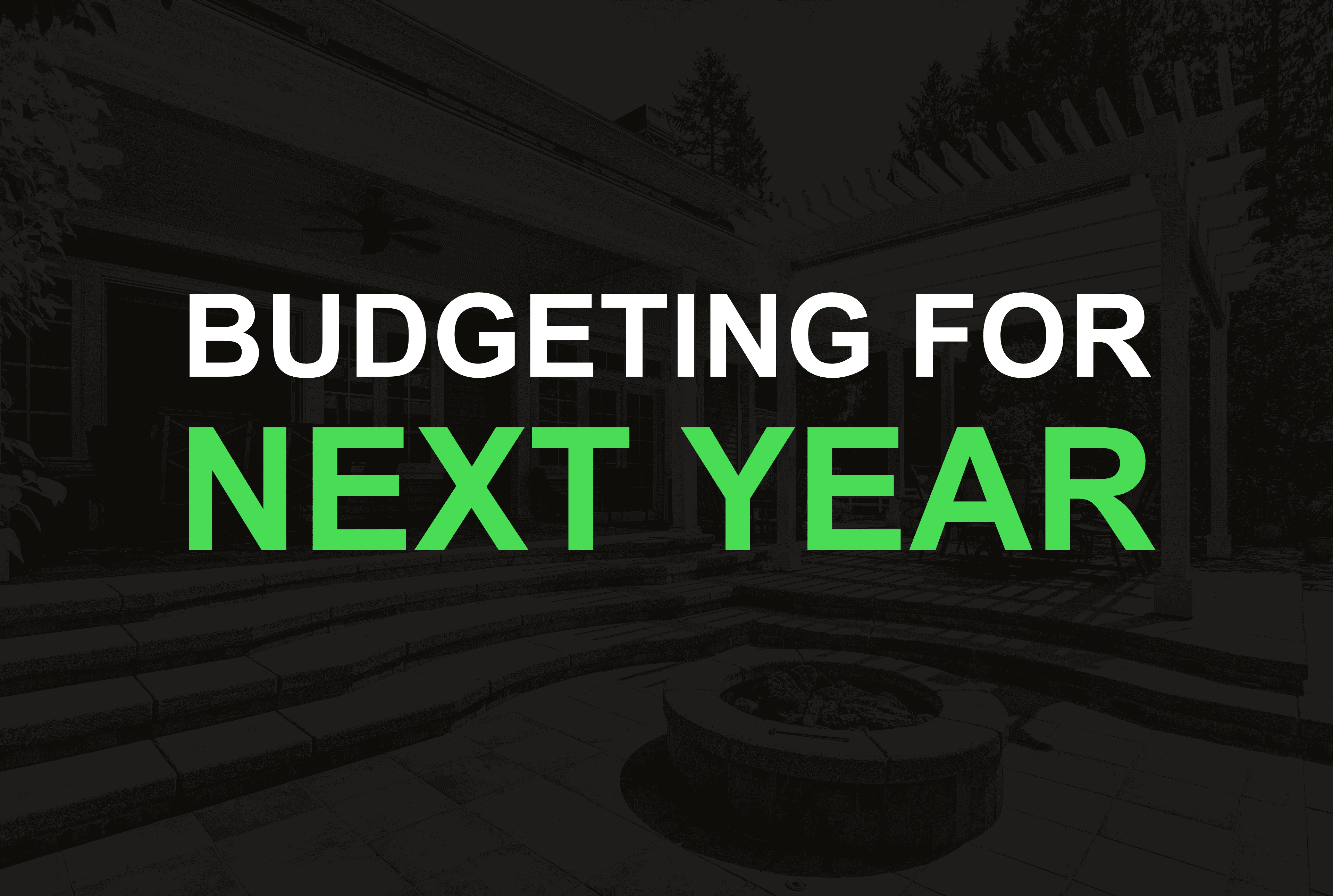 Budgeting for next year